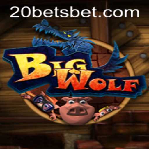 BigWolf Unleashed: Dive into the Thrilling World of 20bets